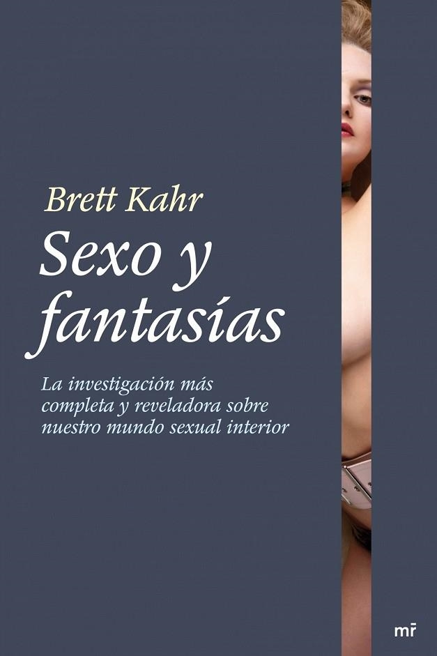 SEXO Y FANTASIAS | 9788427036000 | KAHR, BRETT | Llibreria Online de Vilafranca del Penedès | Comprar llibres en català