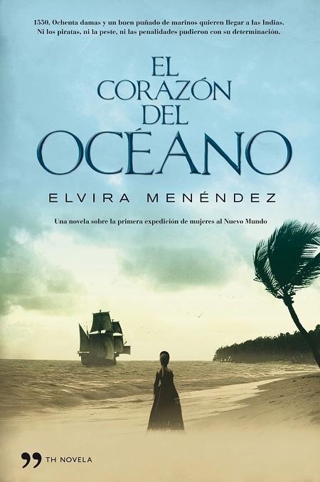 EL CORAZON DEL OCEANO | 9788484608288 | MENENDEZ, ELVIRA | Llibreria Online de Vilafranca del Penedès | Comprar llibres en català