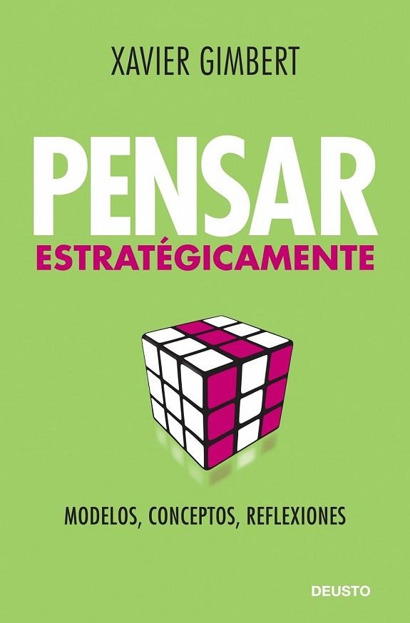 PENSAR ESTRATEGICAMENTE | 9788423427611 | GIMBERT, XAVIER | Llibreria Online de Vilafranca del Penedès | Comprar llibres en català