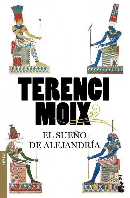 EL SUEÑO DE ALEJANDRIA | 9788408092070 | MOIX, TERENCI | Llibreria Online de Vilafranca del Penedès | Comprar llibres en català