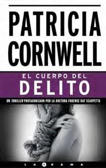 EL CUERPO DEL DELITO | 9788466642484 | CORNWELL, PATRICIA D | Llibreria Online de Vilafranca del Penedès | Comprar llibres en català