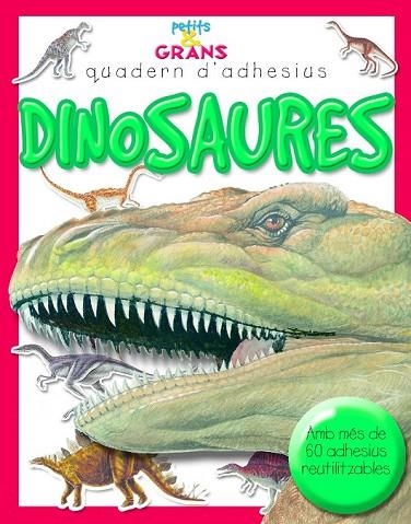 DINOSAURES ADHESIUS | 9788498255270 | AA. VV. | Llibreria Online de Vilafranca del Penedès | Comprar llibres en català