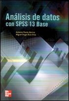 ANALISIS DE DATOS CON SPSS 13 BASE | 9788448145361 | PARDO MERINO, ANTONIO Y RUIZ, MIGUEL ANGEL | Llibreria Online de Vilafranca del Penedès | Comprar llibres en català