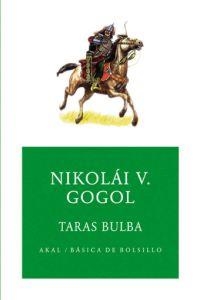 TARAS BULBA | 9788446023708 | GOGOL, NIKOLAJ VASILEVIC (1809-1852) | Llibreria Online de Vilafranca del Penedès | Comprar llibres en català