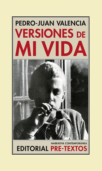 VERSIONES DE MI VIDA | 9788492913077 | VALENCIA, PEDRO JUAN | Llibreria Online de Vilafranca del Penedès | Comprar llibres en català