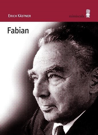 FABIAN | 9788495587596 | KASTNER, ERICH | Llibreria Online de Vilafranca del Penedès | Comprar llibres en català