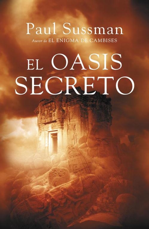 EL OASIS SECRETO | 9788401337468 | SUSSMAN, PAUL | Llibreria Online de Vilafranca del Penedès | Comprar llibres en català