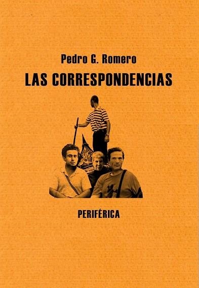 LAS CORRESPONDENCIAS | 9788492865086 | ROMERO, PEDRO G | Llibreria L'Odissea - Libreria Online de Vilafranca del Penedès - Comprar libros