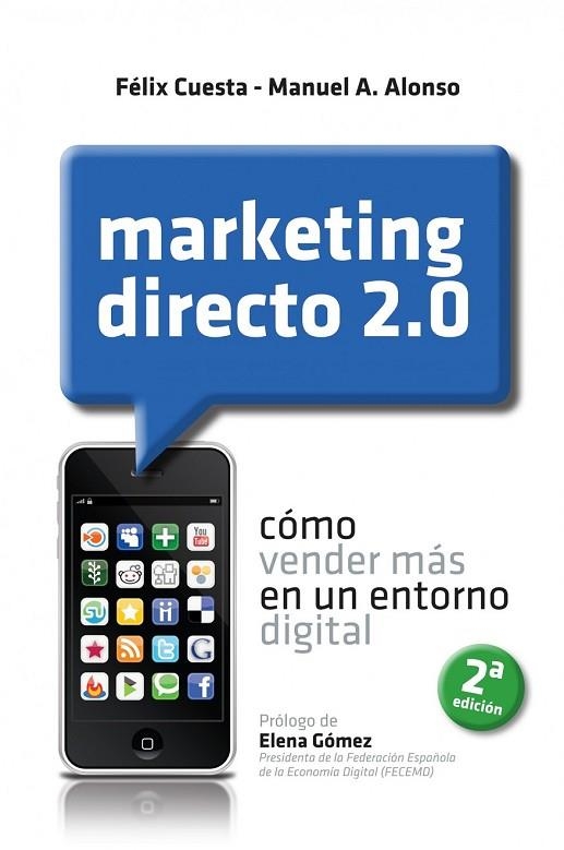 MARKETING DIRECTO 2.0 | 9788498750539 | CUESTA, FELIX Y ALONSO, MANUEL A | Llibreria Online de Vilafranca del Penedès | Comprar llibres en català