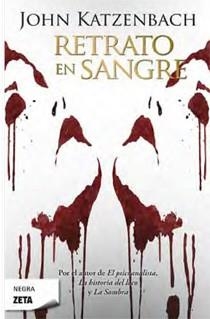 RETRATO EN SANGRE | 9788498723403 | KATZENBACH, JOHN | Llibreria L'Odissea - Libreria Online de Vilafranca del Penedès - Comprar libros