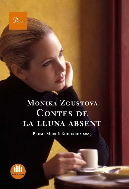 CONTES DE LA LLUNA ABSENT | 9788482565736 | ZGUSTOVA, MONIKA | Llibreria L'Odissea - Libreria Online de Vilafranca del Penedès - Comprar libros