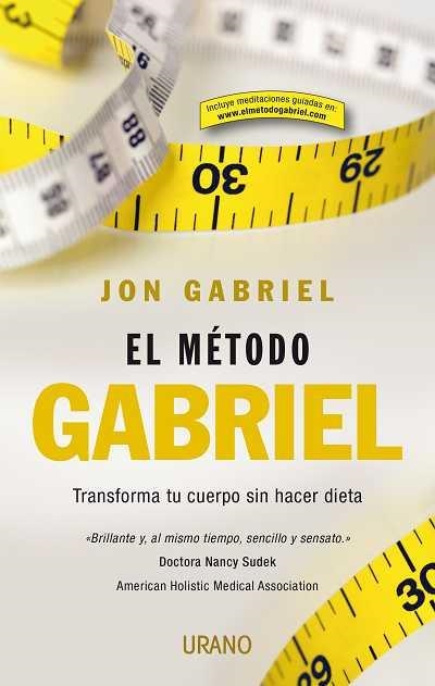 EL METODO GABRIEL | 9788479537289 | GABRIEL, JON | Llibreria Online de Vilafranca del Penedès | Comprar llibres en català