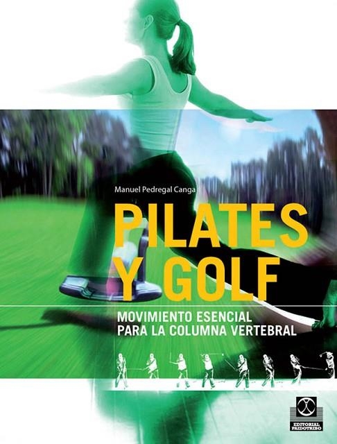 PILATES Y GOLF | 9788499100104 | PEDREGAL CANGA, MANUEL | Llibreria Online de Vilafranca del Penedès | Comprar llibres en català