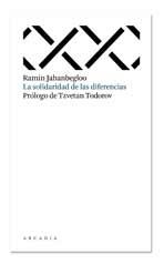 LA SOLIDARIDAD DE LAS DIFERENCIAS | 9788493702564 | JAHANBEGLOO, RAMIN | Llibreria L'Odissea - Libreria Online de Vilafranca del Penedès - Comprar libros