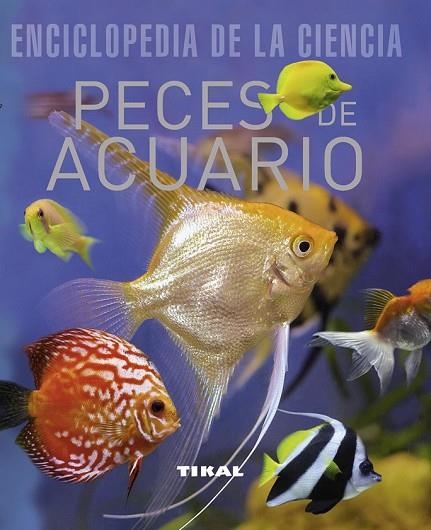 PECES DE ACUARIO | 9788492678303 | AA.VV | Llibreria Online de Vilafranca del Penedès | Comprar llibres en català