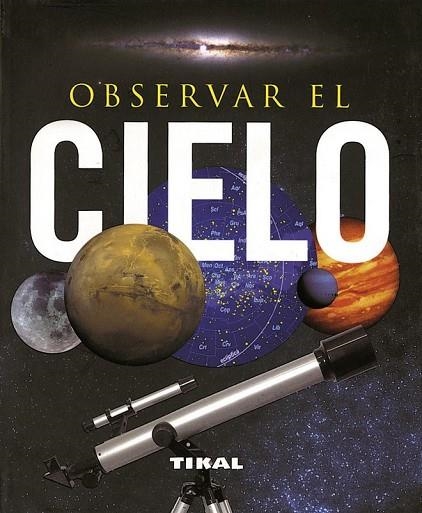 OBSERVAR EL CIELO | 9788499280035 | AA.VV | Llibreria L'Odissea - Libreria Online de Vilafranca del Penedès - Comprar libros