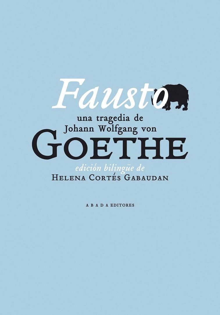 FAUSTO EDICION BILINGUE | 9788496775541 | VON GOETHE, JOHAN WOLFGANG | Llibreria Online de Vilafranca del Penedès | Comprar llibres en català