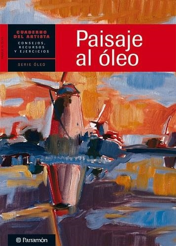 PAISAJE AL OLEO | 9788434236257 | AA. VV. | Llibreria Online de Vilafranca del Penedès | Comprar llibres en català