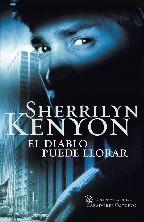 EL DIABLO PUEDE LLORAR | 9788401382963 | KENYON, SHERRILYN | Llibreria Online de Vilafranca del Penedès | Comprar llibres en català