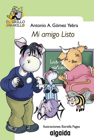 MI AMIGO LISTO | 9788498773521 | GOMEZ YEBRA, ANTONIO | Llibreria Online de Vilafranca del Penedès | Comprar llibres en català