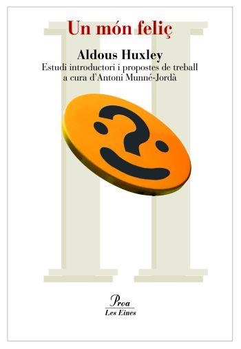 UN MON FELIÇ | 9788492672264 | HUXLEY, ALDOUS | Llibreria Online de Vilafranca del Penedès | Comprar llibres en català