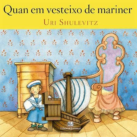 QUAN EM VESTEIXO DE MARINER | 9788426137746 | SHULEVITZ, URI | Llibreria Online de Vilafranca del Penedès | Comprar llibres en català