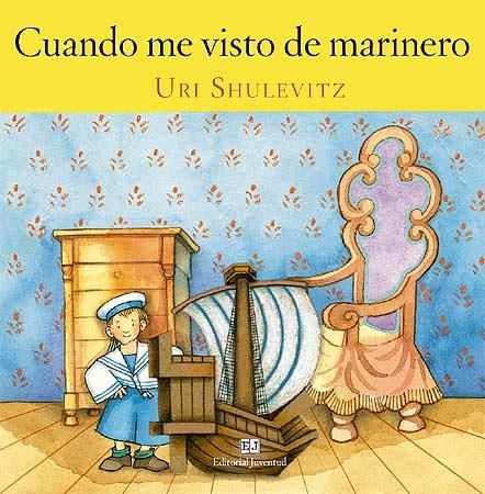 CUANDO ME VISTO DE MARINERO | 9788426137739 | SHULEVITZ, URI | Llibreria Online de Vilafranca del Penedès | Comprar llibres en català