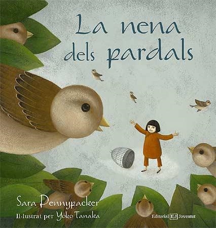 LA NENA DELS PARDALS | 9788426137722 | PENNYPACKER, SARA Y TANAKA, TOKO | Llibreria L'Odissea - Libreria Online de Vilafranca del Penedès - Comprar libros