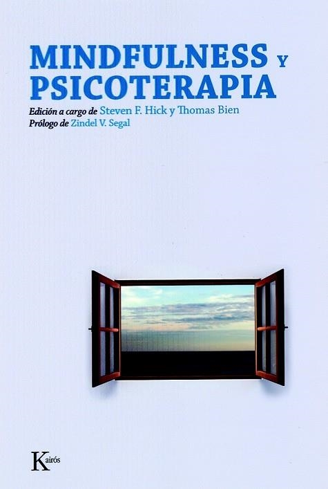 MINDFULNESS Y PSICOTERAPIA | 9788472457140 | HICK, STEVEN F Y BIEN, THOMAS | Llibreria Online de Vilafranca del Penedès | Comprar llibres en català