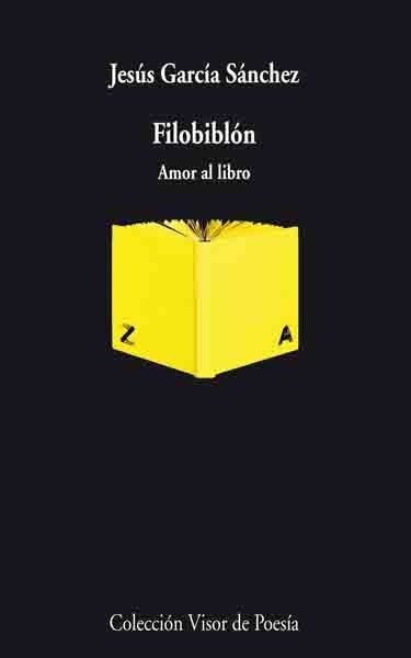 FILOBIBLON AMOR AL LIBRO | 9788498957006 | GARCIA SANCHEZ, JESUS | Llibreria Online de Vilafranca del Penedès | Comprar llibres en català