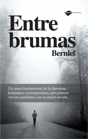 ENTRE BRUMAS | 9788496981911 | BERNLEF | Llibreria Online de Vilafranca del Penedès | Comprar llibres en català