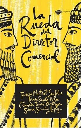 LA RUEDA DEL DIRECTOR COMERCIAL | 9788496981706 | AA. VV. | Llibreria Online de Vilafranca del Penedès | Comprar llibres en català