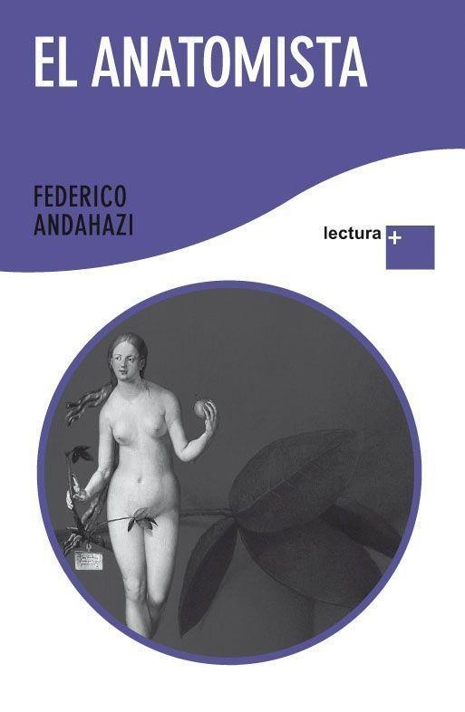 EL ANATOMISTA | 9788408092353 | ANDAHAZI, FEDERICO | Llibreria Online de Vilafranca del Penedès | Comprar llibres en català