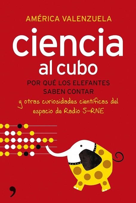 CIENCIA AL CUBO | 9788484608585 | VALENZUELA, AMERICA | Llibreria Online de Vilafranca del Penedès | Comprar llibres en català