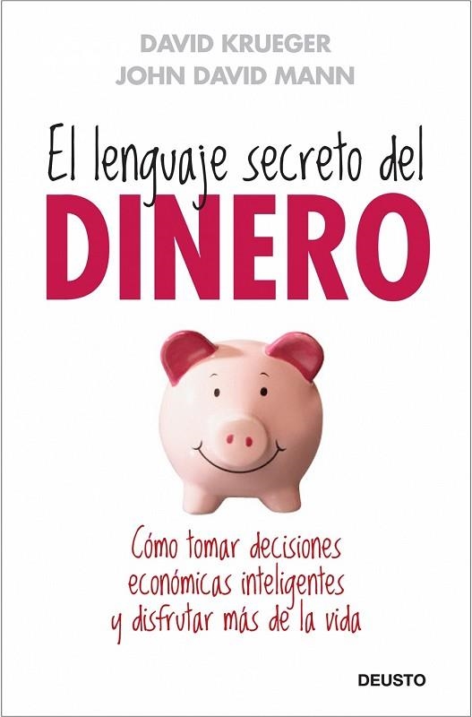 EL LENGUAJE SECRETO DEL DINERO | 9788423427659 | KRUEGER, DAVID Y MANN, JOHN DAVID | Llibreria Online de Vilafranca del Penedès | Comprar llibres en català