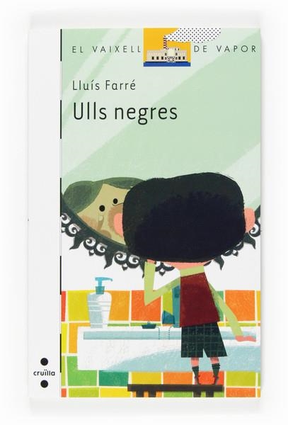 ULLS NEGRES | 9788466125307 | FARRE, LLUIS | Llibreria Online de Vilafranca del Penedès | Comprar llibres en català