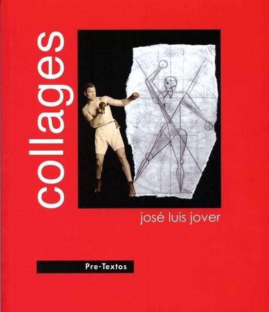 COLLAGES | 9788492913152 | JOVER, JOSE LUIS | Llibreria Online de Vilafranca del Penedès | Comprar llibres en català