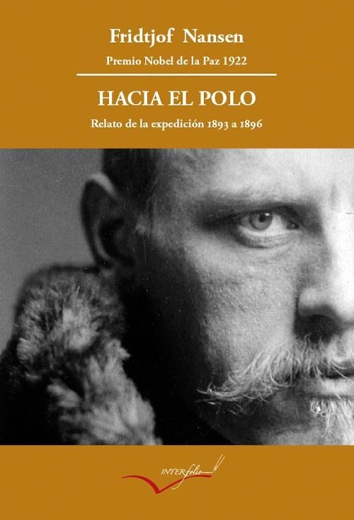 HACIA EL POLO RELATO DE LA EXPEDICION DEL FRAM | 9788493695088 | NANSEN, FRIDTJOF | Llibreria Online de Vilafranca del Penedès | Comprar llibres en català