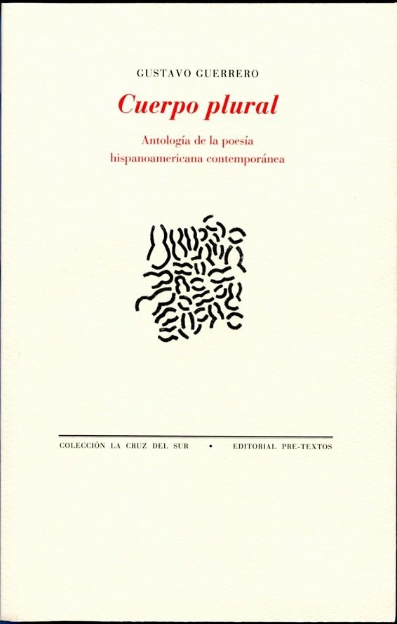 CUERPO PLURAL ANTOLOGIA DE LA POESIA HISPANOAMERICANA CONTEM | 9788492913176 | GUERRERO, GUSTAVO | Llibreria Online de Vilafranca del Penedès | Comprar llibres en català