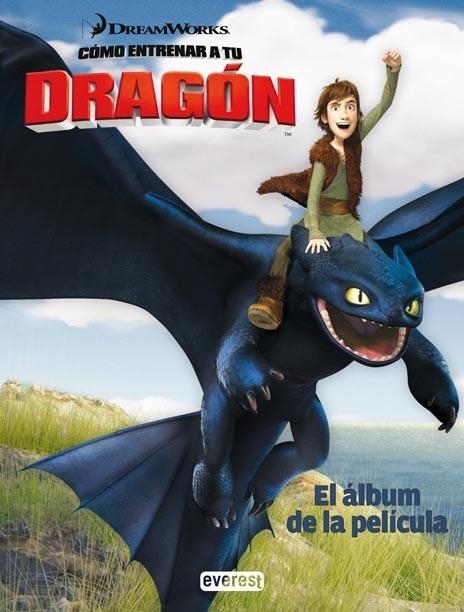 COMO ENTRENAR A TU DRAGON EL ALBUM DE LA PELICULA | 9788444164977 | DREAM WORKS | Llibreria Online de Vilafranca del Penedès | Comprar llibres en català