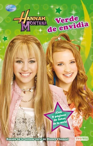 VERDE DE ENVIDIA HANNAH MONTANA | 9788444164007 | DISNEY | Llibreria Online de Vilafranca del Penedès | Comprar llibres en català