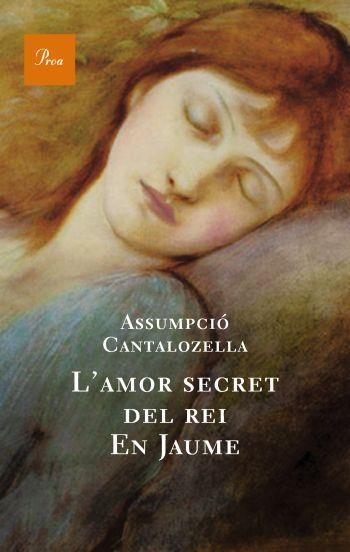 L'AMOR SECRET DEL REI EN JAUME | 9788482561165 | CANTALOZELLA, ASSUMPCIO | Llibreria Online de Vilafranca del Penedès | Comprar llibres en català