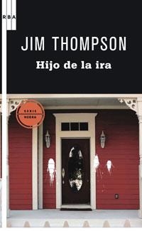 EL HIJO DE LA IRA | 9788498677461 | THOMPSON, JIM | Llibreria Online de Vilafranca del Penedès | Comprar llibres en català