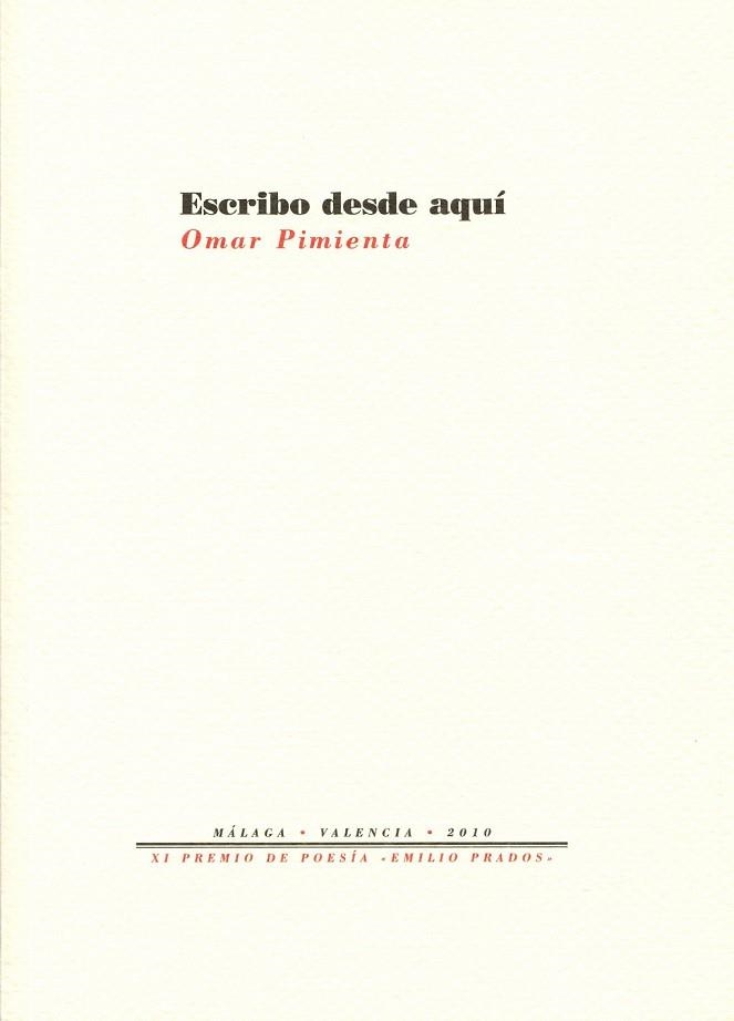 ESCRIBO DESDE AQUI | 9788492913206 | PIMIENTA, OMAR | Llibreria Online de Vilafranca del Penedès | Comprar llibres en català