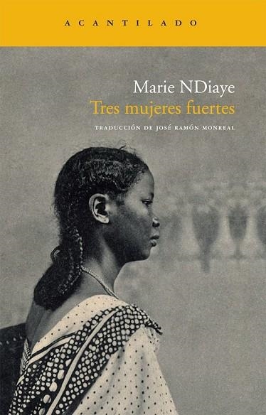 TRES MUJERES FUERTES | 9788492649372 | NDIAYE, MARIE | Llibreria Online de Vilafranca del Penedès | Comprar llibres en català