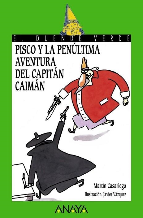 PISCO Y LA PENULTIMA AVENTURA DEL CAPITAN CAIMAN | 9788466793209 | CASARIEGO, MARTIN | Llibreria Online de Vilafranca del Penedès | Comprar llibres en català