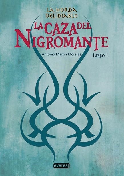 LA CAZA DEL NIGROMANTE | 9788444144375 | MARTIN MORALES, ANTONIO | Llibreria Online de Vilafranca del Penedès | Comprar llibres en català