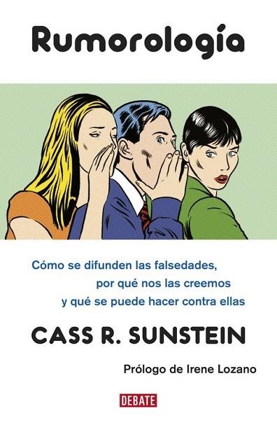 RUMOROLOGIA | 9788483068717 | SUNSTEIN, CASS R | Llibreria Online de Vilafranca del Penedès | Comprar llibres en català