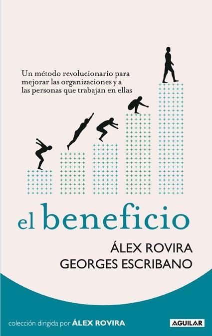 EL BENEFICIO | 9788403100770 | ROVIRA, ALEX Y ESCRIBANO, GEORGES | Llibreria Online de Vilafranca del Penedès | Comprar llibres en català