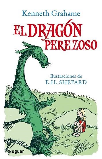 EL DRAGON PEREZOSO | 9788427901025 | GRAHAME, KENNETH | Llibreria Online de Vilafranca del Penedès | Comprar llibres en català